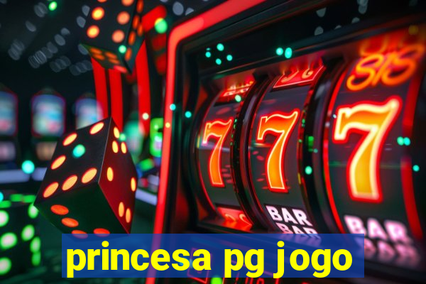 princesa pg jogo